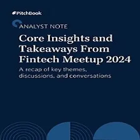 insights from Fintech Meetup 2024 PitchBook