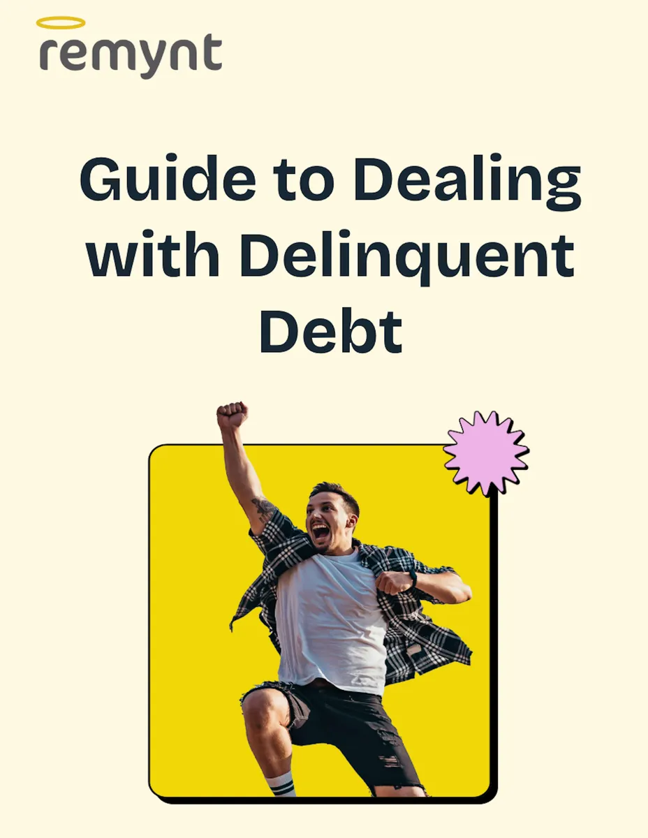 Guide to Dealing with Delinquent Debt